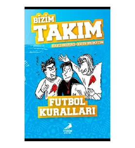 Futbol Kuralları - Bizim Takım