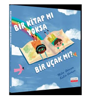 Bir Kitap mı yoksa Bir Uçak mı?