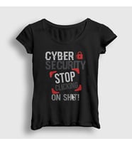 Presmono Kadın Siyah Stop Clicking On Shit Cyber Security T-Shirt 529908tt