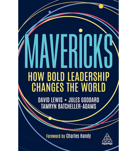 Mavericks: How Bold Leadership Changes The World (Krem)