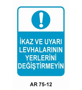 İŞ GÜVENLİĞİ UYARI LEVHASI 1 ADET PVC 21 X 29CM