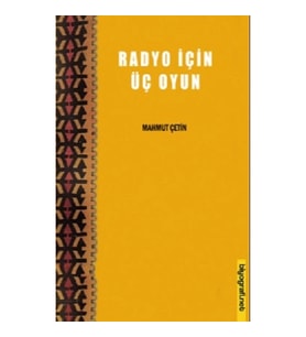 Radyo İçin Üç Oyun