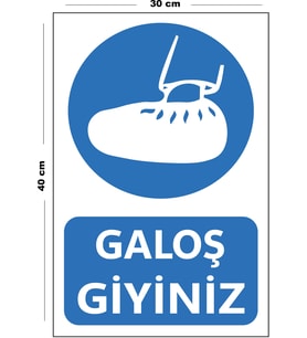 Metal Galoş Giyiniz 30 cm x 40 cm A3 Büyüklüğünde Uyarı Levhası Yönlendirme Tabelası