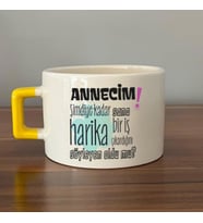 Annecim Şimdiye Kadar Sana Harika Baskılı Sarı Kulplu C Fincan