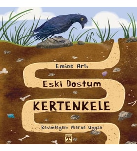 Eski Dostum Kertenkele