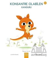 Konsantre Olabilen Kanguru - Öğrenen Yavrular