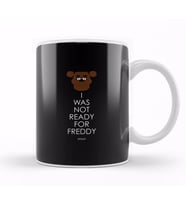 Freddy Fazbear I Was Not Ready For Freddy Kupa Bardak Porselen