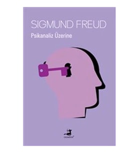 Psikanaliz Üzerine