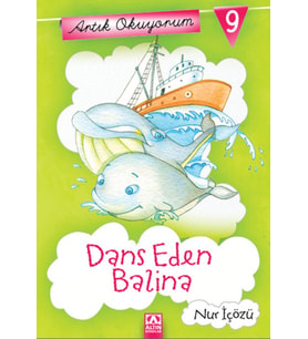 Artık Okuyorum 9 - Dans Eden Balina