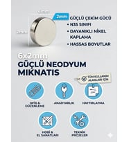 Yuvarlak Neodyum Güçlü Mıknatıs Çap 6mm Kalınlık 2mm (6mm X 2mm) 100 Adet