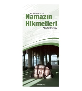 NAMAZIN HİKMETLERİ