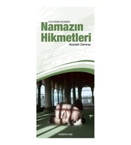 NAMAZIN HİKMETLERİ