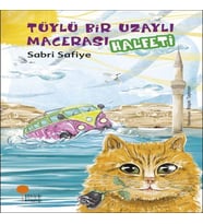 Tüylü Bir Uzaylı Macerası - Halfeti