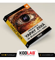 KODLAB YAYIN PROJELERLE YAPAY ZEKA VE BİLGİSAYARLI GÖRÜ  EĞİTİM KİTABI (Siyah - Beyaz)