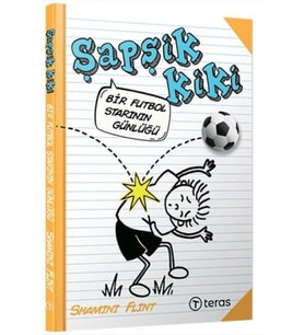 Şapşik Kiki: Bir Futbol Starının Günlüğü