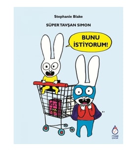 Süper Tavşan Simon: Bunu İstiyorum!