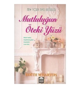 Mutluluğun Öteki Yüzü