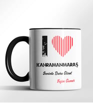 Kişiye Özel Kahramanmaraş Seninle Daha Güzel Tema Siyah Renk Kupa (Siyah)