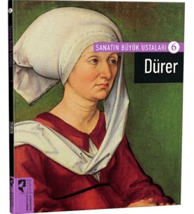 Dürer - Sanatın Büyük Ustaları 6