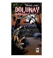 Dolunay Dedektifleri 05 - Ölüler Ormanı