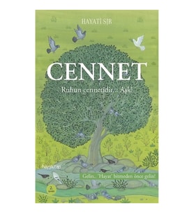 Cennet Ruhun Cennetidir... Aşk!