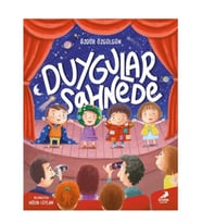 Duygular Sahnede