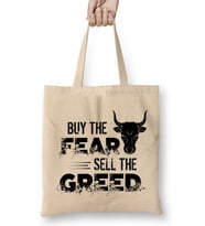 Buy The Fear Sell The Greed Stock Market Investing Bez Çanta Uzun Saplı