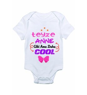 Kız Bebek Beyaz Teyze Anne Gibi Ama Daha Cool Baskılı Zıbın Body
