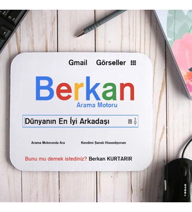 Dünyanın En İyi Arkadaşı Arama Motorlu Mouse Pad