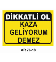 İŞ GÜVENLİĞİ UYARI LEVHASI 1 ADET PVC 21 X 29CM
