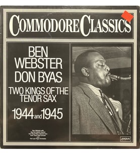 Ben Webster Don Byas Two Kings Of The Tenor Sax 1944 And 1945 LP Plak (Karışık)