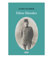 Edirne Hatıraları
