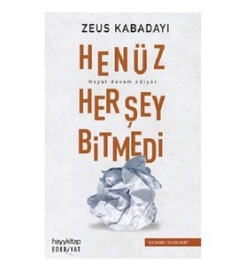 Henüz Her Şey Bitmedi