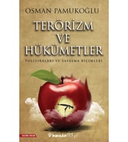 Terörizm ve Hükümetler - Politikaları ve Savaşma Biçimleri