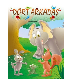 Dört Arkadaş