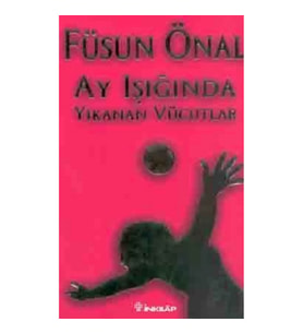 Ay Işığında Yıkanan Vücutlar