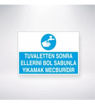 Tuvaletten Sonra Ellerini Bol Sabunla Yıkamak Mecburidir