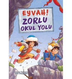 Eyvah! Zorlu Okul Yolu