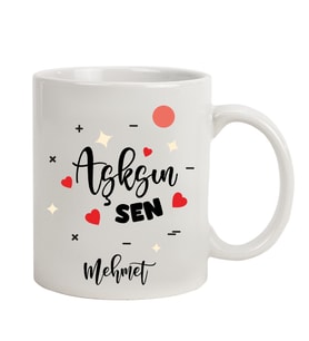 İsme Özel Aşksın Sen Temalı Kalpli Kupa Bardak (Beyaz)