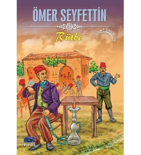 Ömer Seyfettin Rütbe