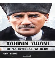 Yarının Adamı 3 Ya İstiklal Ya Ölüm