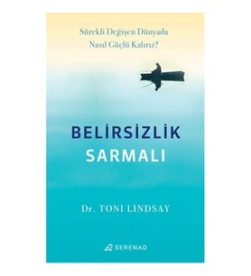 Belirsizlik Sarmalı