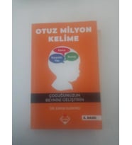 Otuz Milyon Kelime ( Çocuğunuzun Beynini Geliştirin ) (İKİNCİ EL ÜRÜN)
