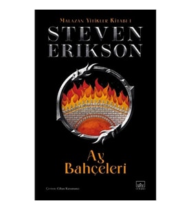 Ay Bahçeleri - Malazan Yitikler Kitabı 1 (Ciltli)