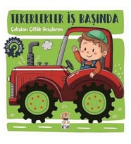 Tekerlekler İş Başında - Çalışkan Çiftlik Araçlarım