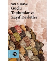 Güçlü Toplumlar ve Zayıf Devletler