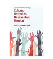 Ücret Ve İstihdam Boyutuyla Çalışma Hayatında Dezavantajlı Gruplar