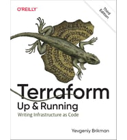 Terraform: Up And Running: Writing Infrastructure As Code