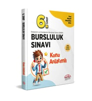 6. Sınıf Bursluluk Sınavı Konu Anlatımlı Editör Yayınları