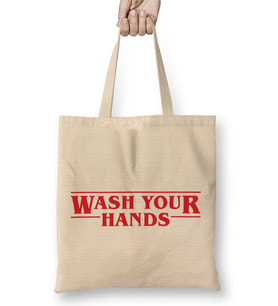Wash Your Hands Stranger Things Font Bez Çanta Uzun Saplı